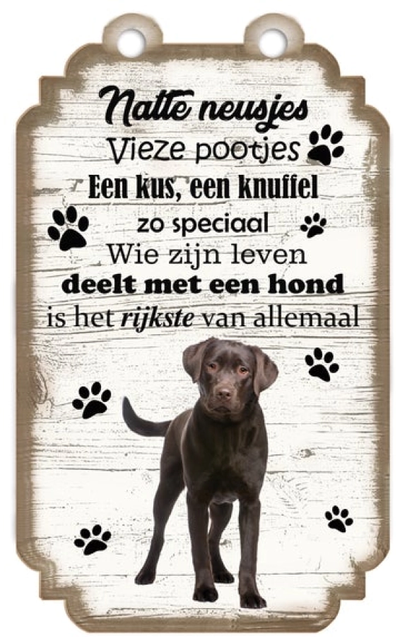 Spreukenbordje Labrador bruin