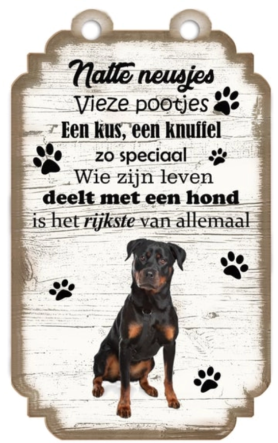 Spreukenbordje Rottweiler